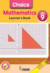 Grade 9 Choice Mathematics (Moran)(Appr)