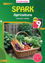 Grade 9 Spark Agriculture (Storymoja)  (Appr)
