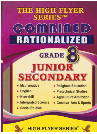 Grade 8 High Flyer Combined Encyclopedia Junior Secondary