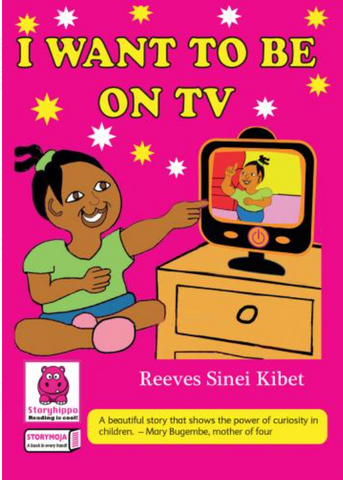 I want to be on TV (Story Moja)