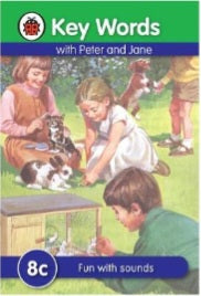 Key Words Peter and Jane Fun With Sounds 8c