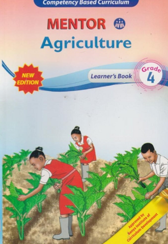 Grade 4 Agriculture Learner's Book (Mentor)
