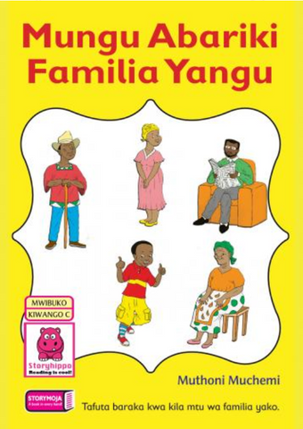 Mungu Abariki Familia Yangu (Storymoja)