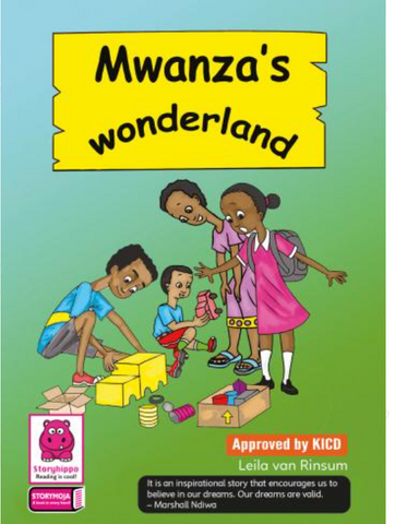 Mwanza’a Wonderland (Storymoja)