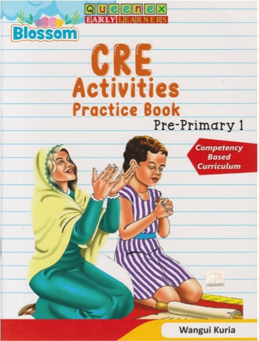 PP1 Blossom CRE Activities Practice Book (Queenex Early Learner)