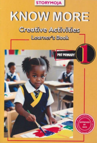 PP1 Know More Creative Activities (Storymoja)(Appr)