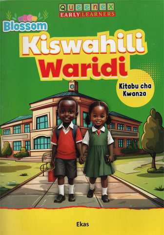 PP2 kiswahili Waridi ( Blossom Queenex)