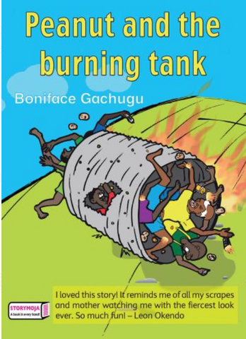 Peanut and the Burning Tank (Storymoja)