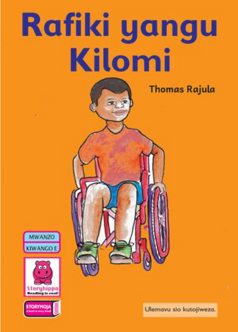 Rafiki Yangu Kilomi (Storymoja)