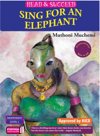 Sing for an Elephant (Storymoja)