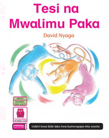Tesi na Mwalimu Paka (Storymoja)