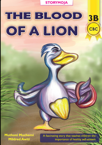 The Blood of a Lion (Story Moja)