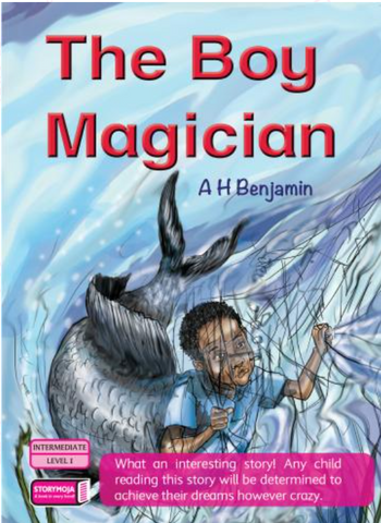 The Boy Magician (Storymoja)