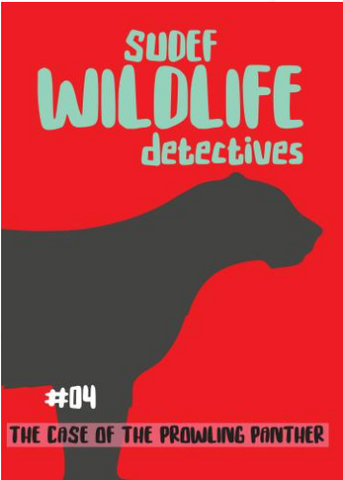 The Case of Prowling Black Panther (Storymoja)