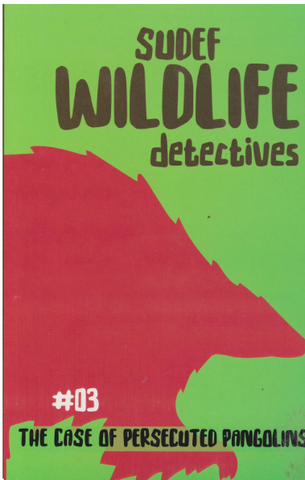 The Case of Persecuted Pangolins(Storymoja)