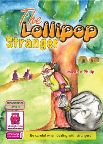 The Lollipop Stranger (Story Moja)