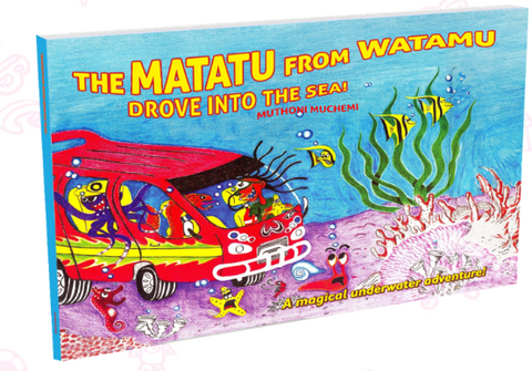 The Matatu from Watamu (Storymoja)
