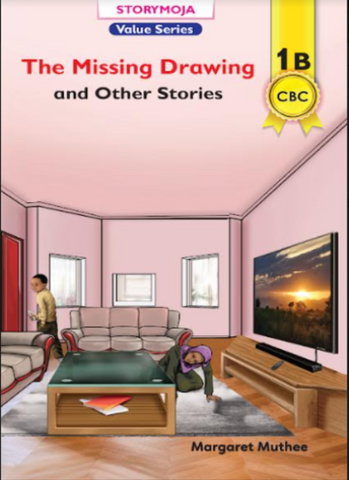 The Missing Drawing and Other stories (Story Moja)
