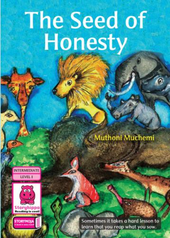 The Seed of Honesty (Storymoja)