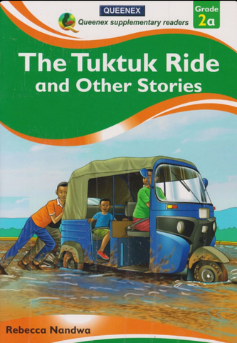 Tuktuk Ride and Other Stories Lvl 2a (Queenex)