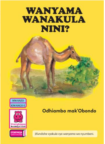 Wanyama Wanakula Nini (Storymoja).