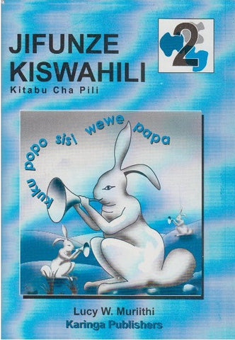 Grade 2 Jifunze Kiswahili