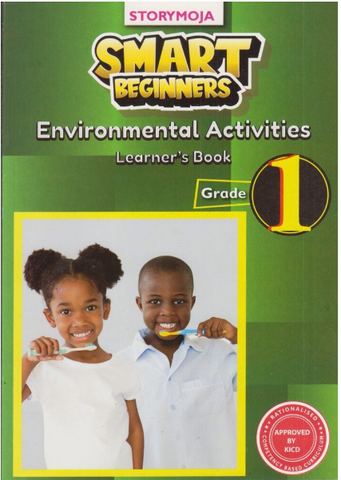 Grade 1 Smart Beginners Environmental Activities (Story Moja) (Appr)