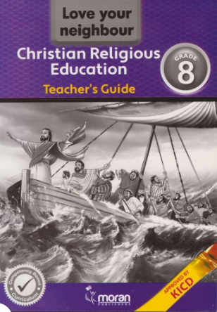 Grade 8 Moran Love your Neighbour CRE Trs Guide (Appr)