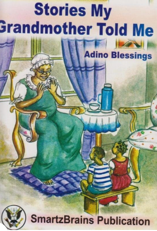 Stories my Grandmother Told me